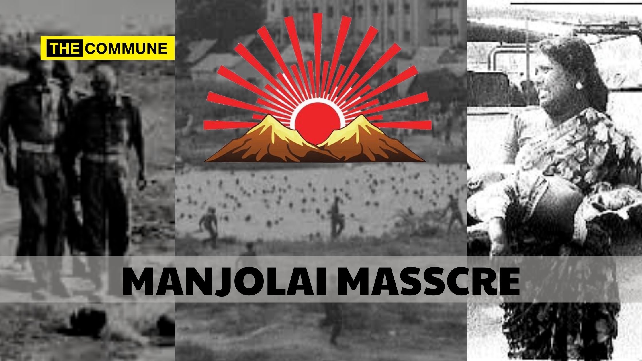 manjolai massacre