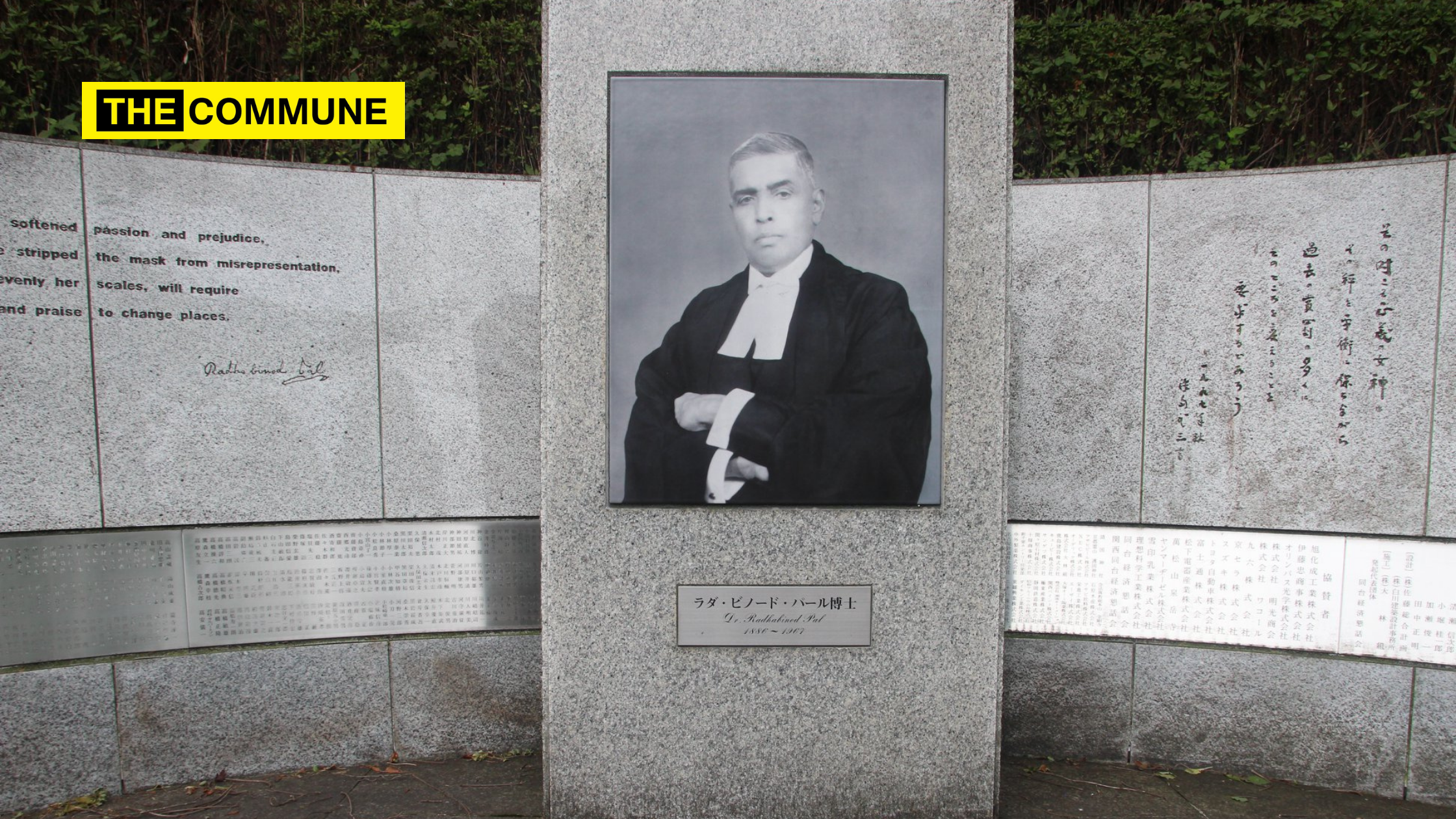 Radhabinod Pal, the Indian legal luminary celebrated by Japan