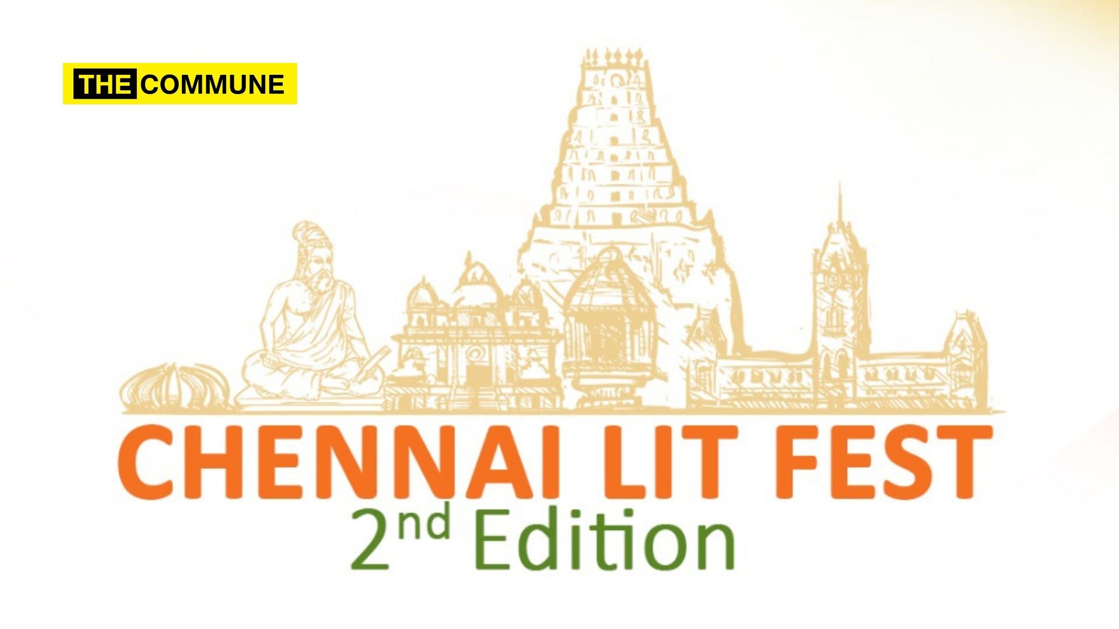 Chennai Lit Fest is back with its second edition The Commune