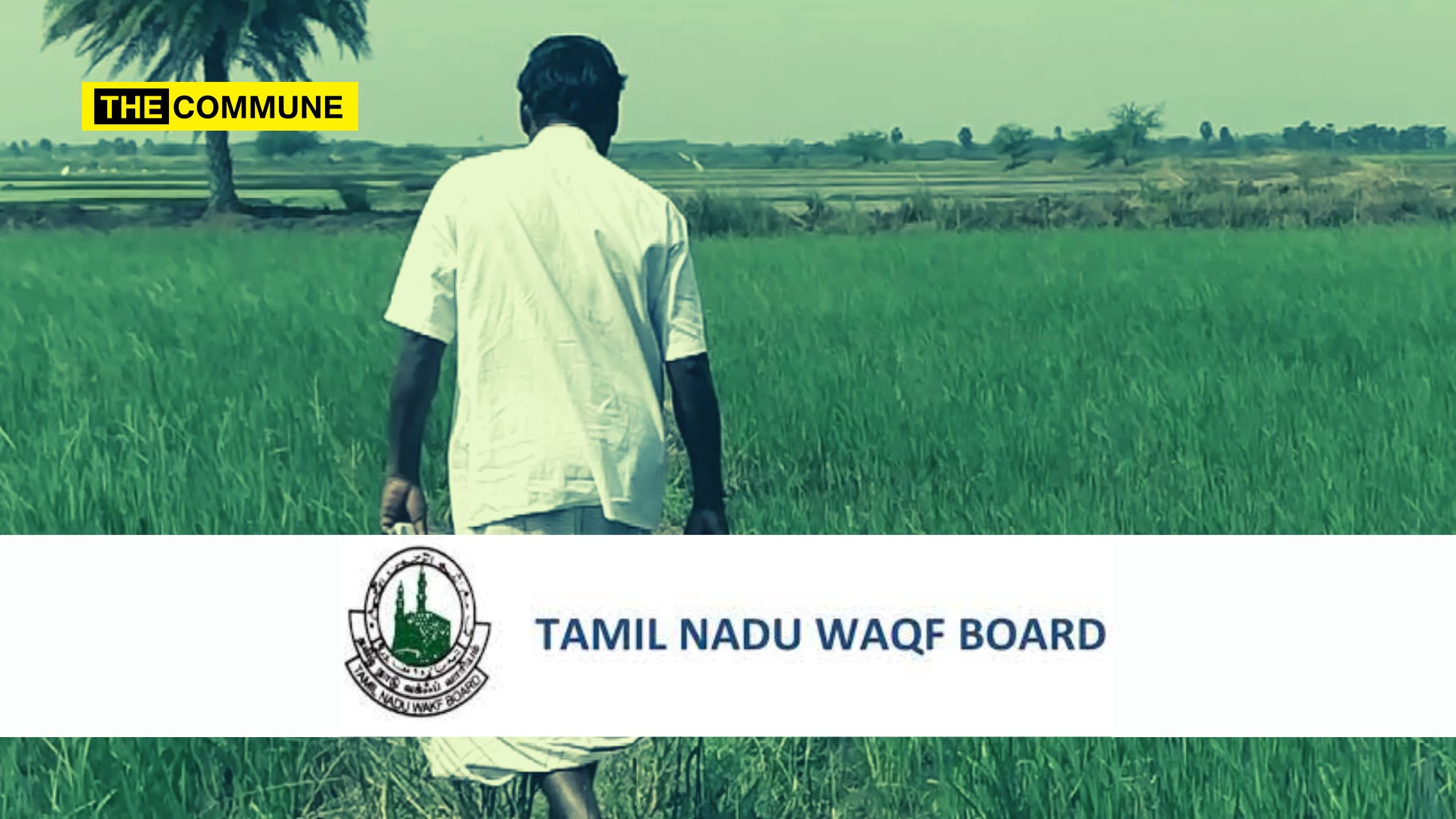 57 Acres Of Farmers' Land Near Vellore Become Waqf Board Property ...