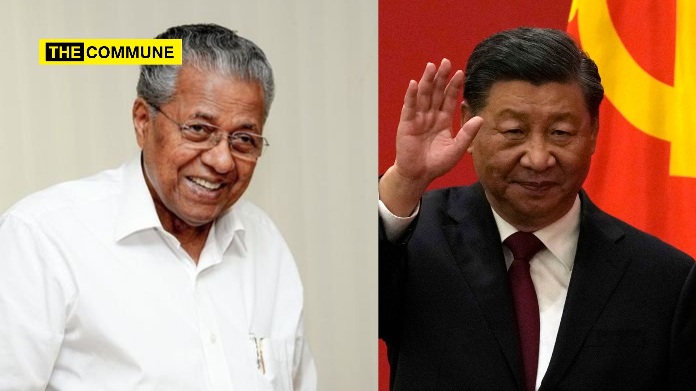 pinarayi Vijayan praising chinese xi jinping re election