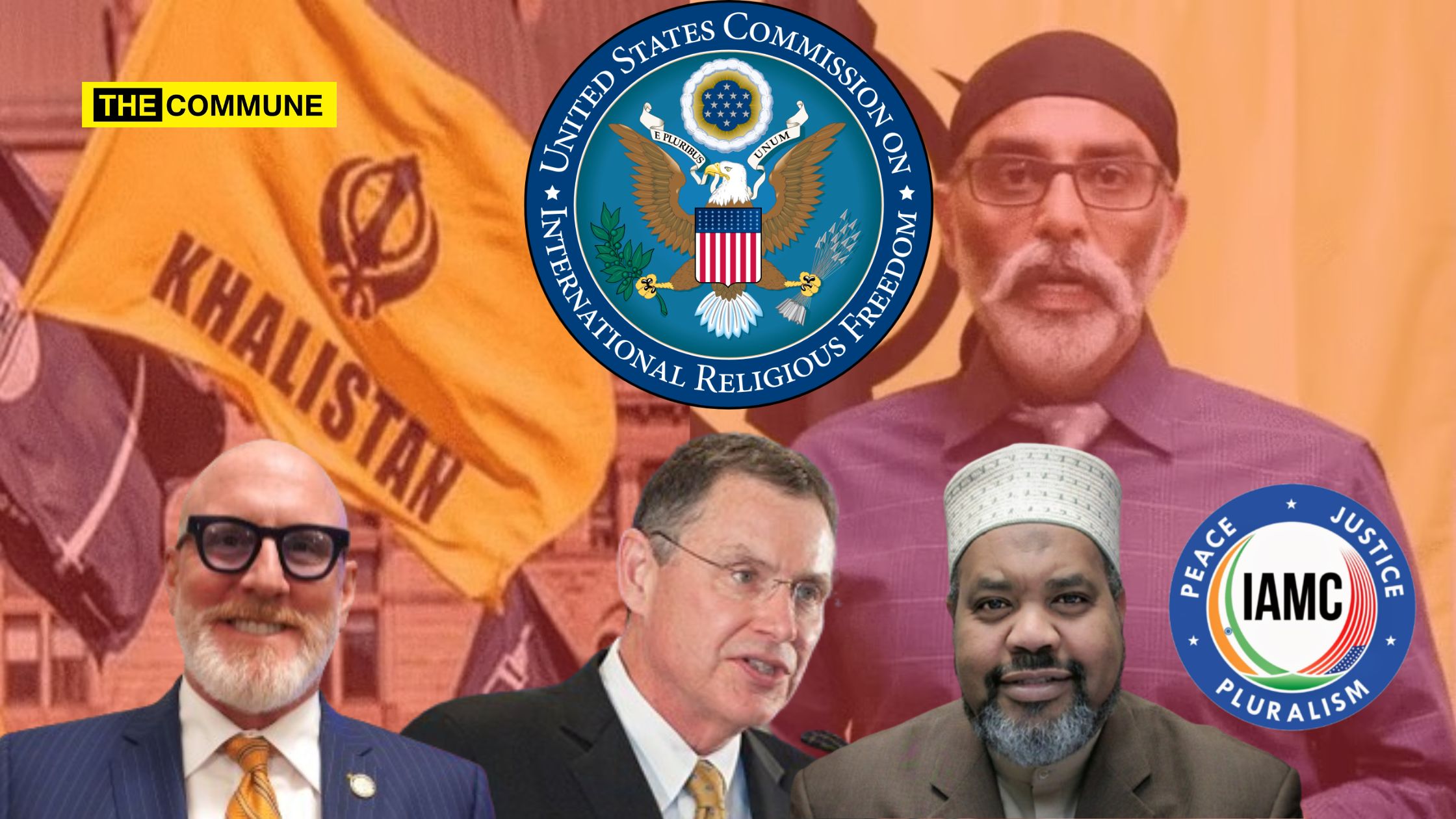 USCIRF, A Self-Appointed Guardian Of Religious Freedom Having Christian Supremacists As Office Bearers With Ties To Islamic Terror Orgs, Supports Khalistani Terrorists
