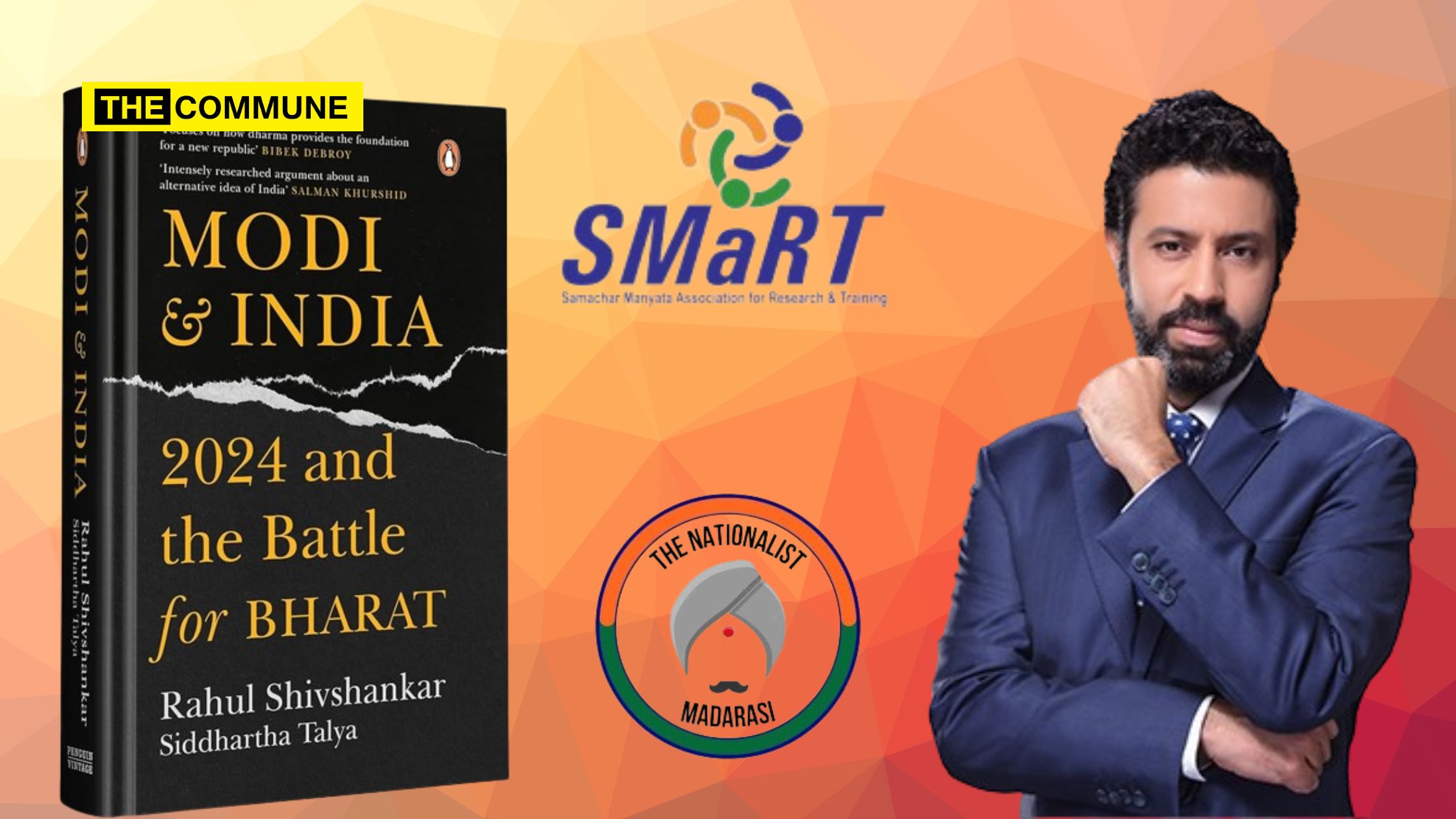 Modi & India: 2024 And The Battle For Bharat By Journo Rahul Shivshankar Set For Grand Launch In Chennai By SMaRT