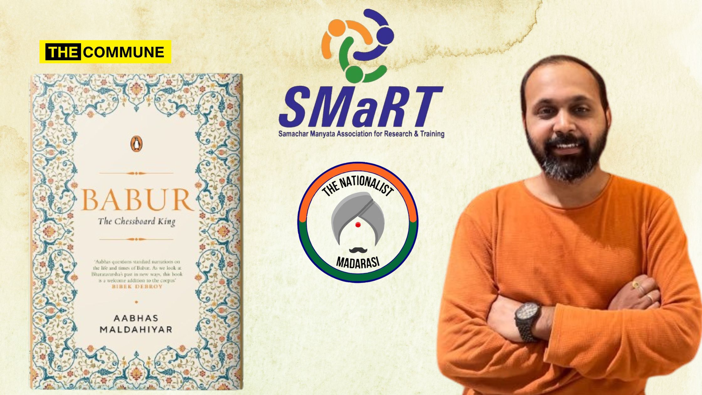 SMaRT4Bharat Unveils ‘Babur: The Chessboard King’ Book By Aabhas Maldahiyar In Mumbai