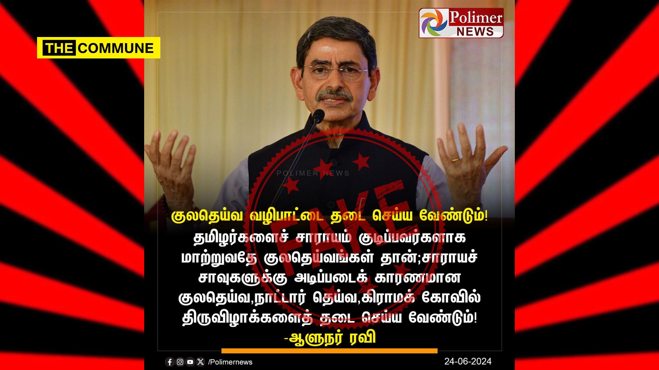 Dravidianists spread fabricated news targeting the Tamil Nadu Governor on religious grounds to deflect attention from the Kallakuruchi hooch tragedy