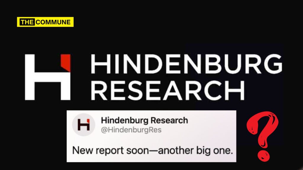 US firm Hindenburg posted cryptically on X: "Something big soon India.