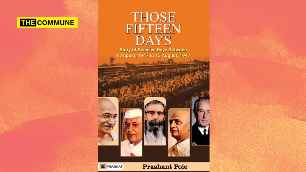 Book Review: "Those 15 Days" By Prashant Pole