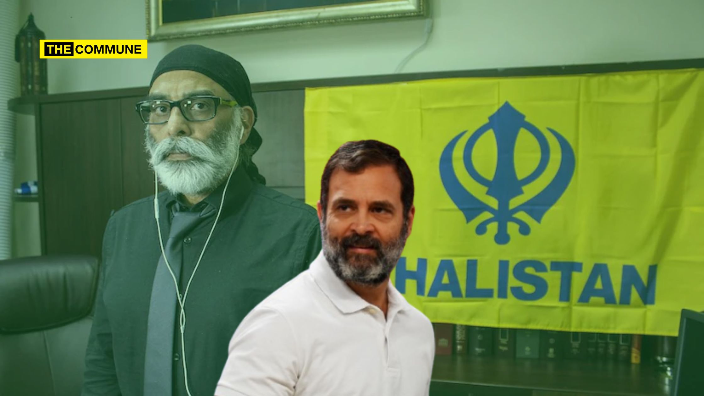 Khalistani Terrorist Attempts To Make Rahul Poster Boy For Separatism Khalistani Rahul