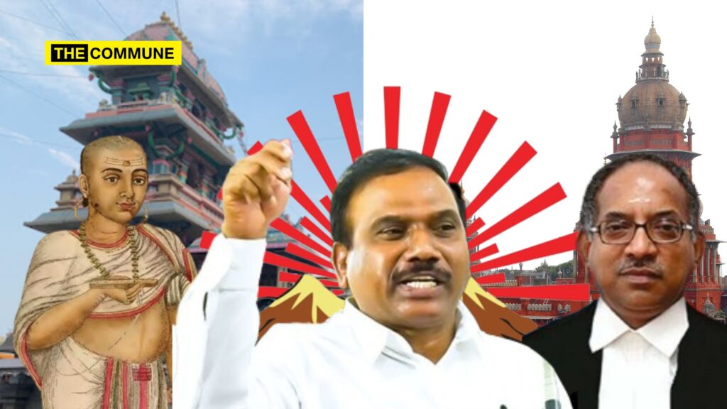 DMK MP A Raja Makes Incendiary Speech Against Brahmins And Kanchi Sankara Mutt While Taking Jibes At High Court Judge