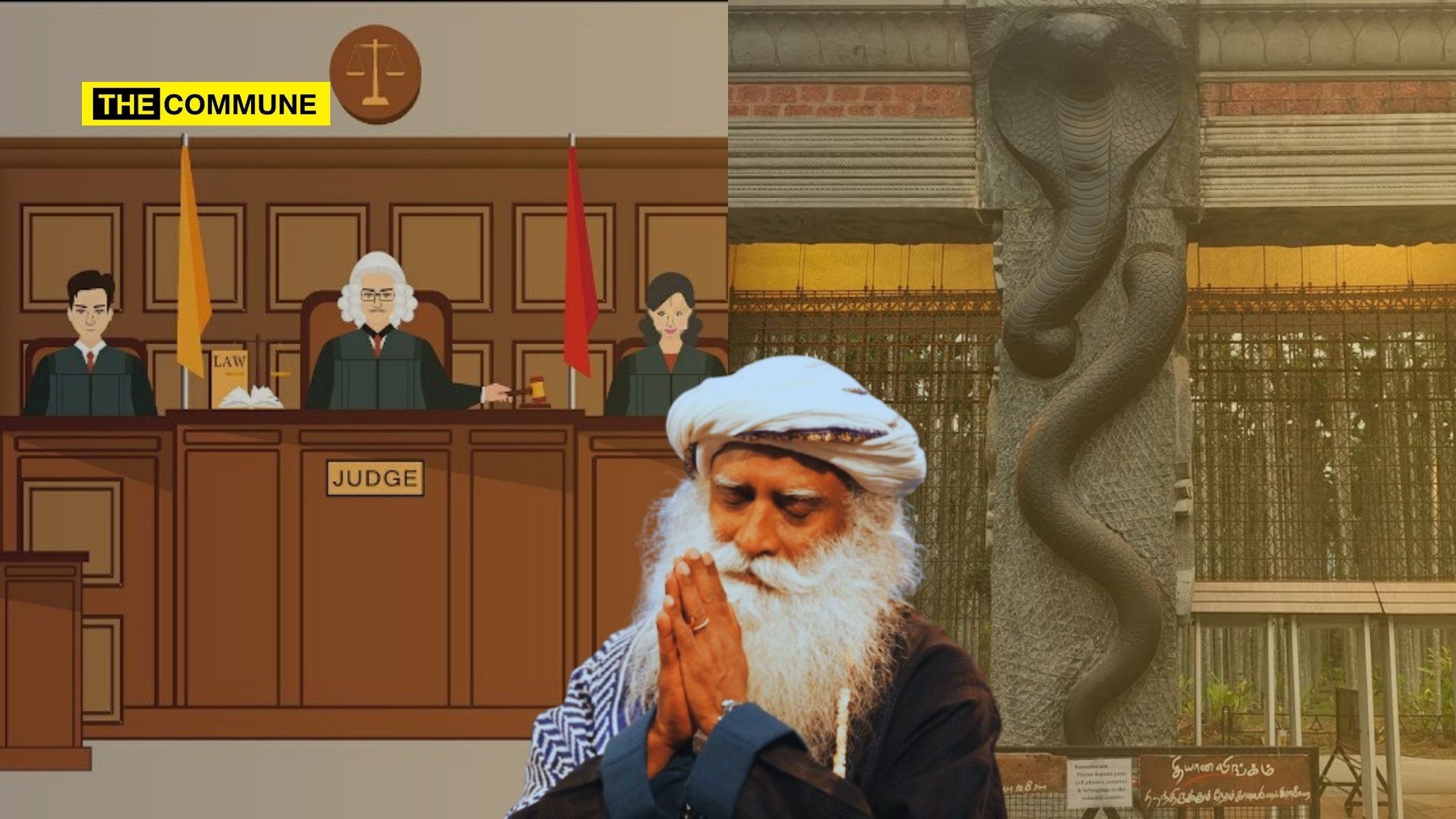 Judicial Overreach And The Erosion Of Personal Liberty In Isha Sadhguru Case