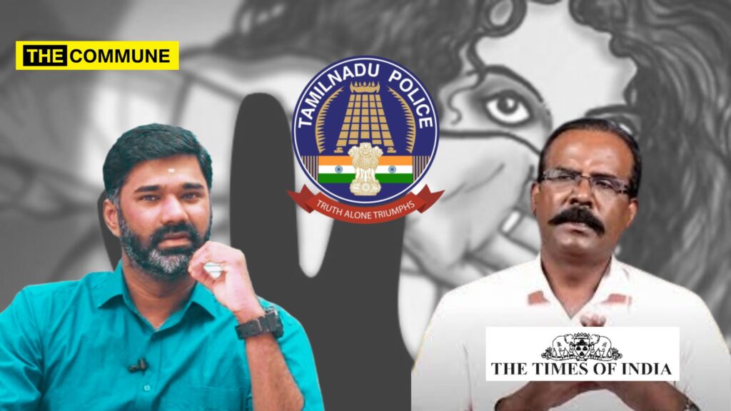 YouTuber Maridhas And TOI Journo Faces FIR For Exposing TN Police's Handling Of Minor's Rape Case