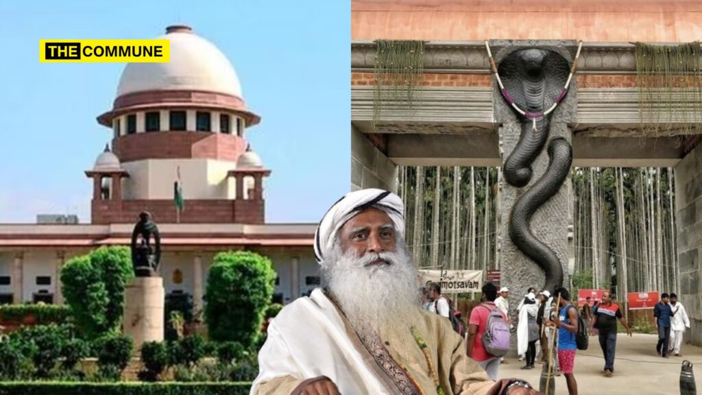 Sadguru and the Isha Yoga Foundation Case in SC