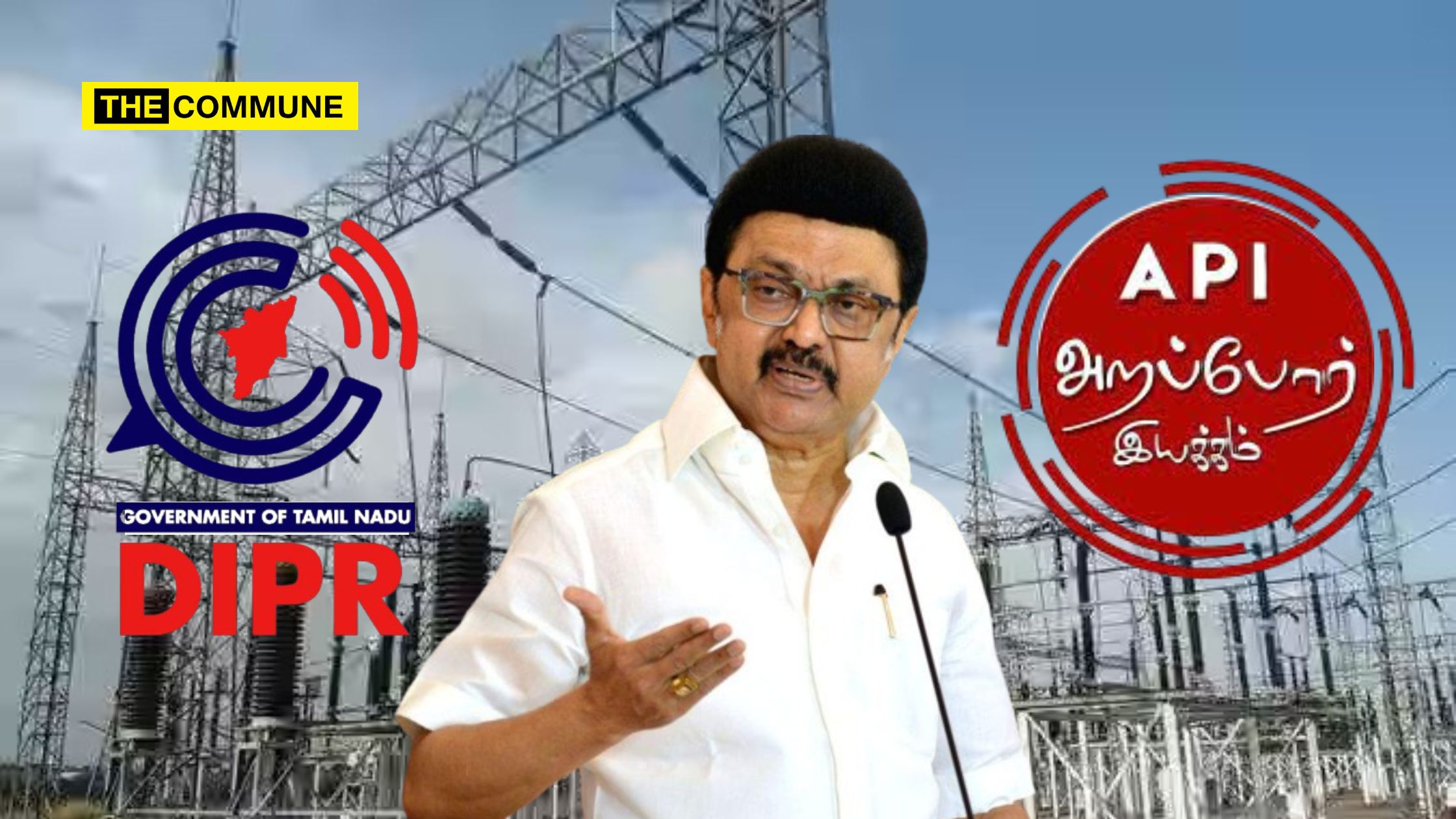 TN Has Highest Commercial Power Tariff, Higher Domestic Rates For 100+ Units: Arappor Iyakkam Exposes DMK Govt's False Claims, Slams TN-DIPR For Fake News