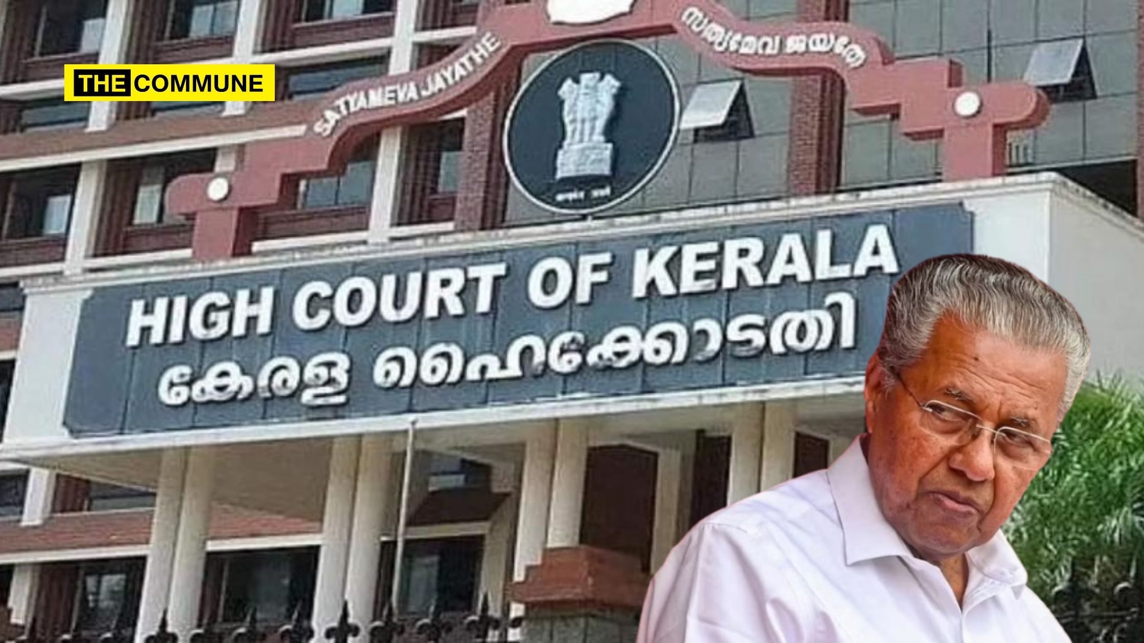 Kerala High Court Quashes Case Against Govt Employee For ‘Sarcastic Comment’ On CM Vijayan