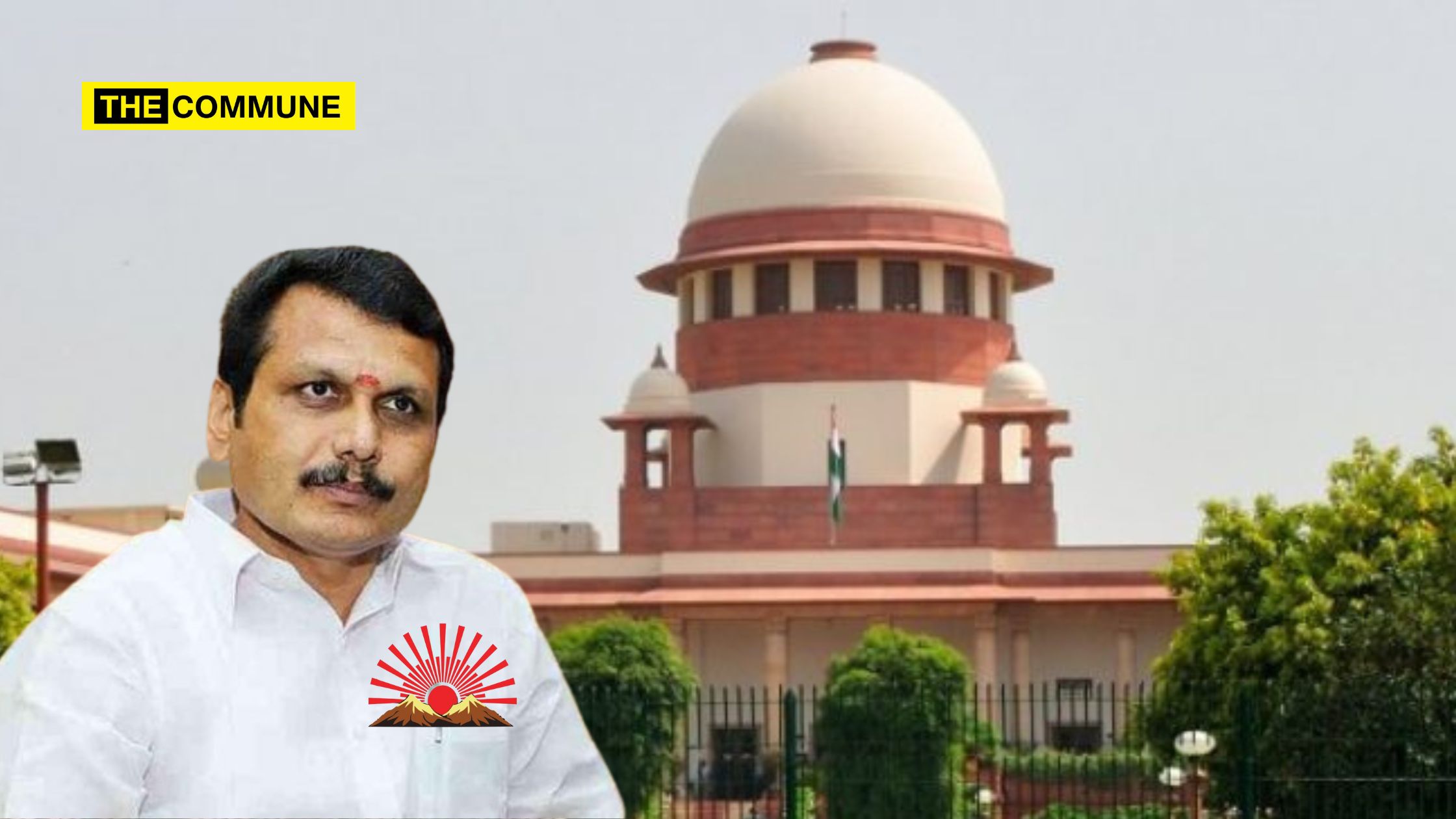 supreme court senthil balaji dmk