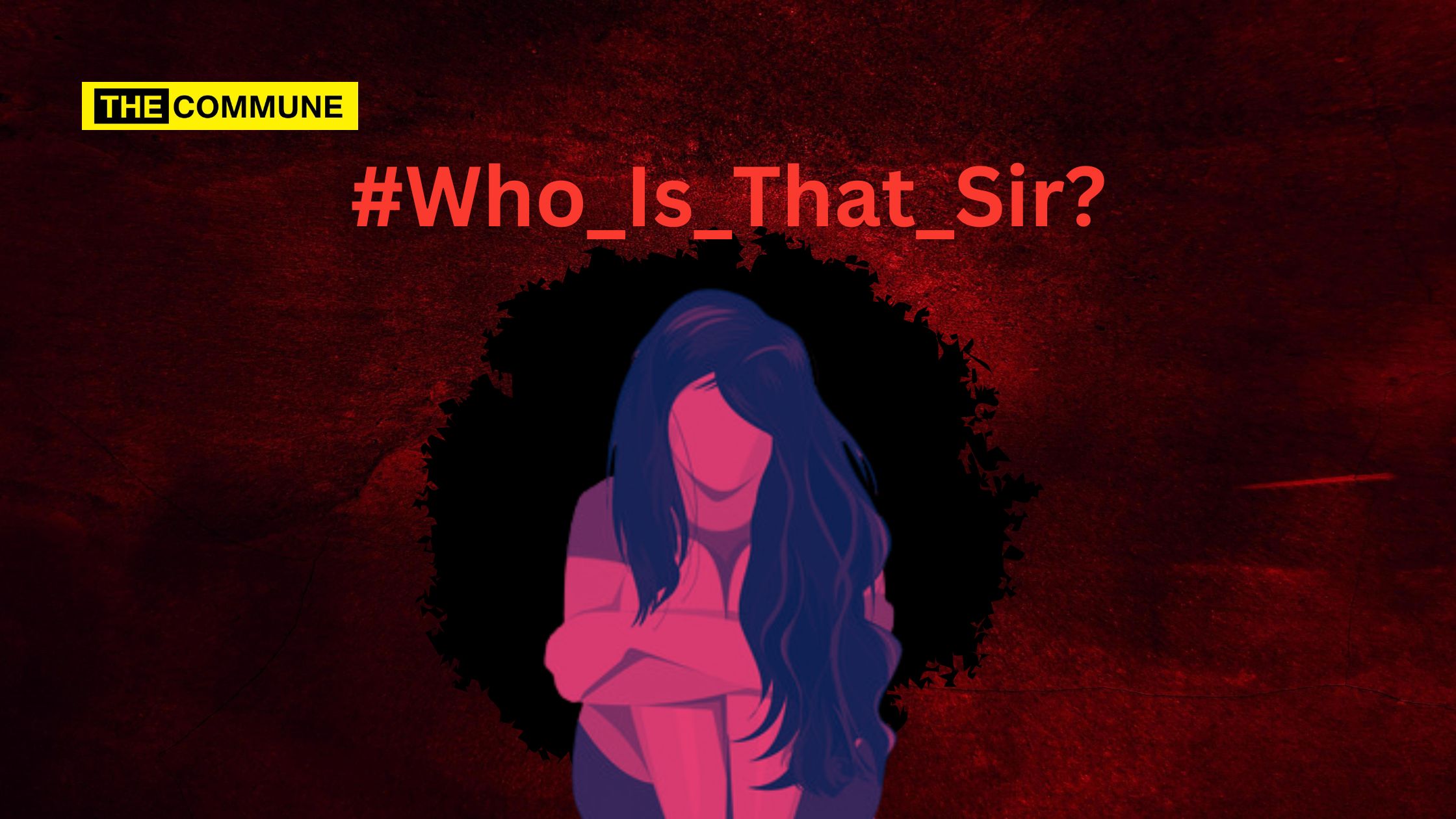 "Yaar Andha Sir (Who Is That Sir?)": Netizens And Opposition Parties Question DMK Over Anna University Sexual Assault Case