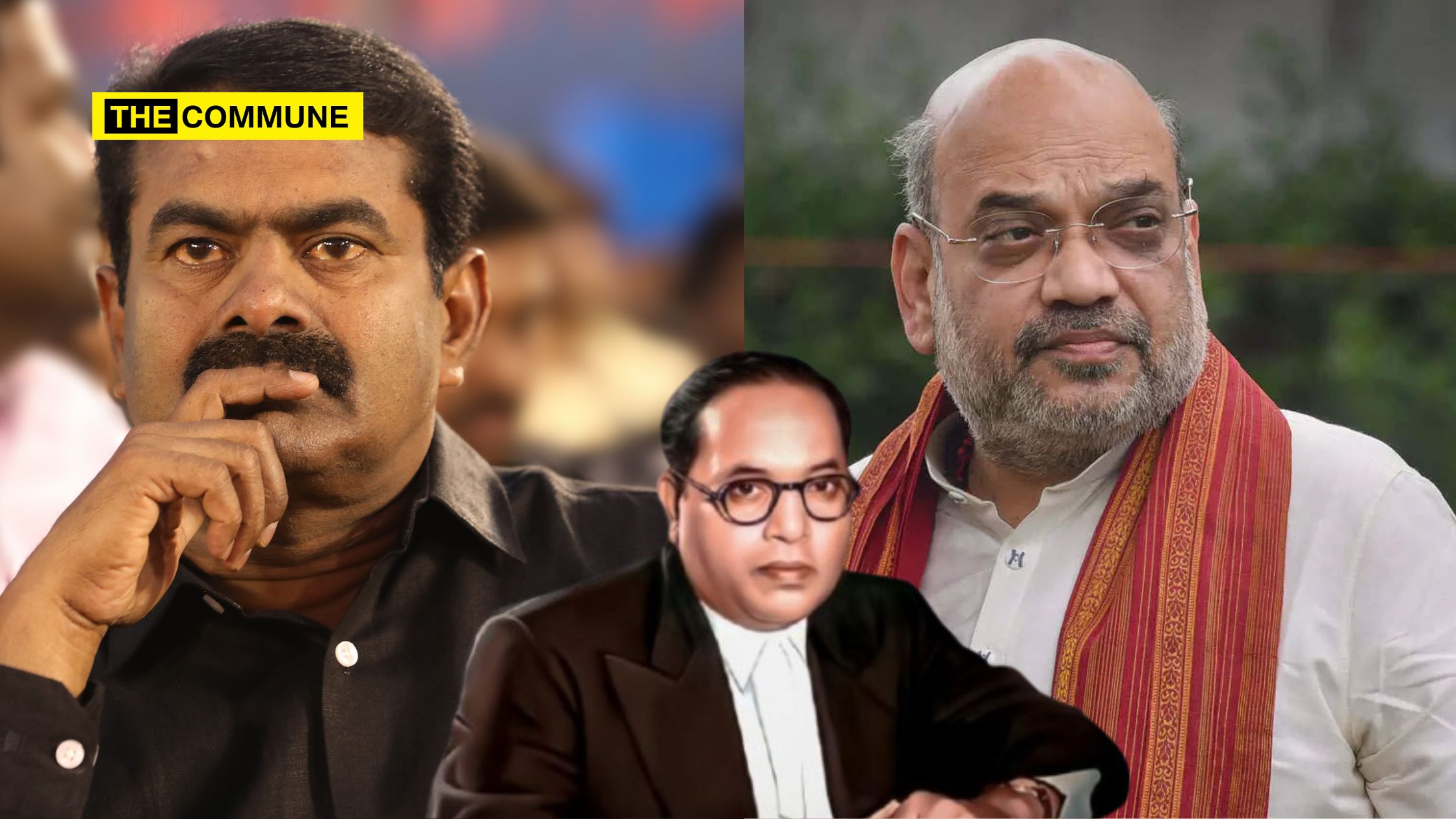 NTK Chief Seeman Peddles False Propaganda On Home Minister Amit Shah’s Comments On Dr. Ambedkar