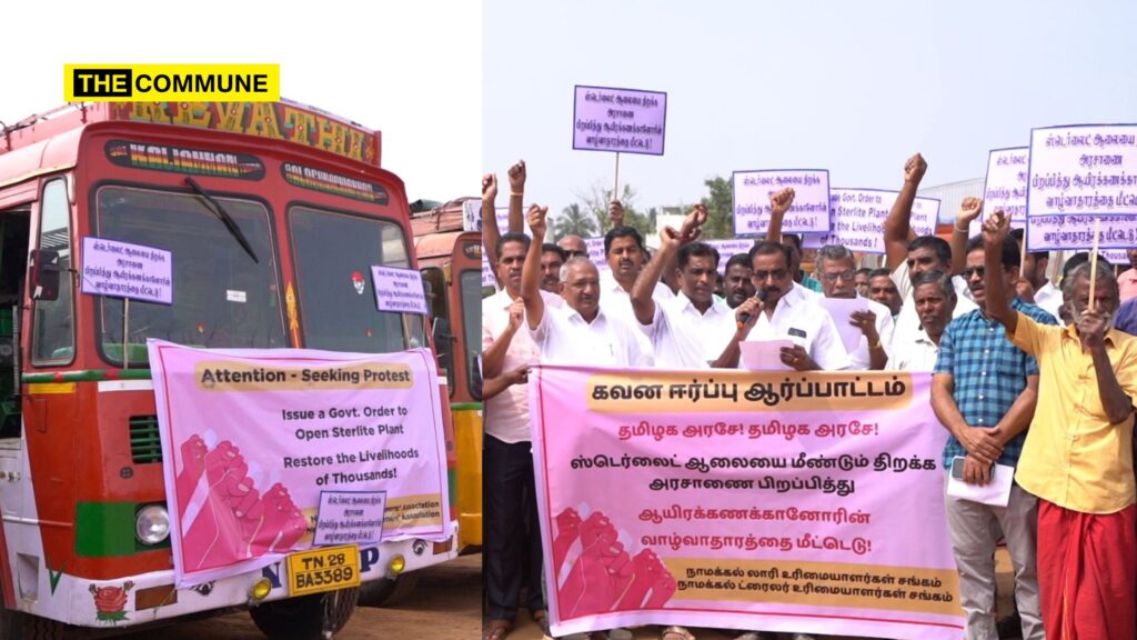 Sterlite Closure’s Heavy Toll: Namakkal Truckers Protest ₹10 Crore Daily Loss, Demand Plant Reopening