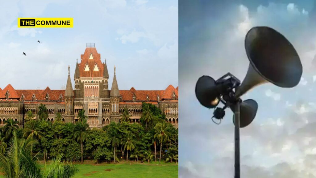 Use Of Loudspeakers Not Essential To Any Religion, Cause Major Health Hazard, Says Bombay HC, Directs Mumbai Police To Enforce Noise Rules