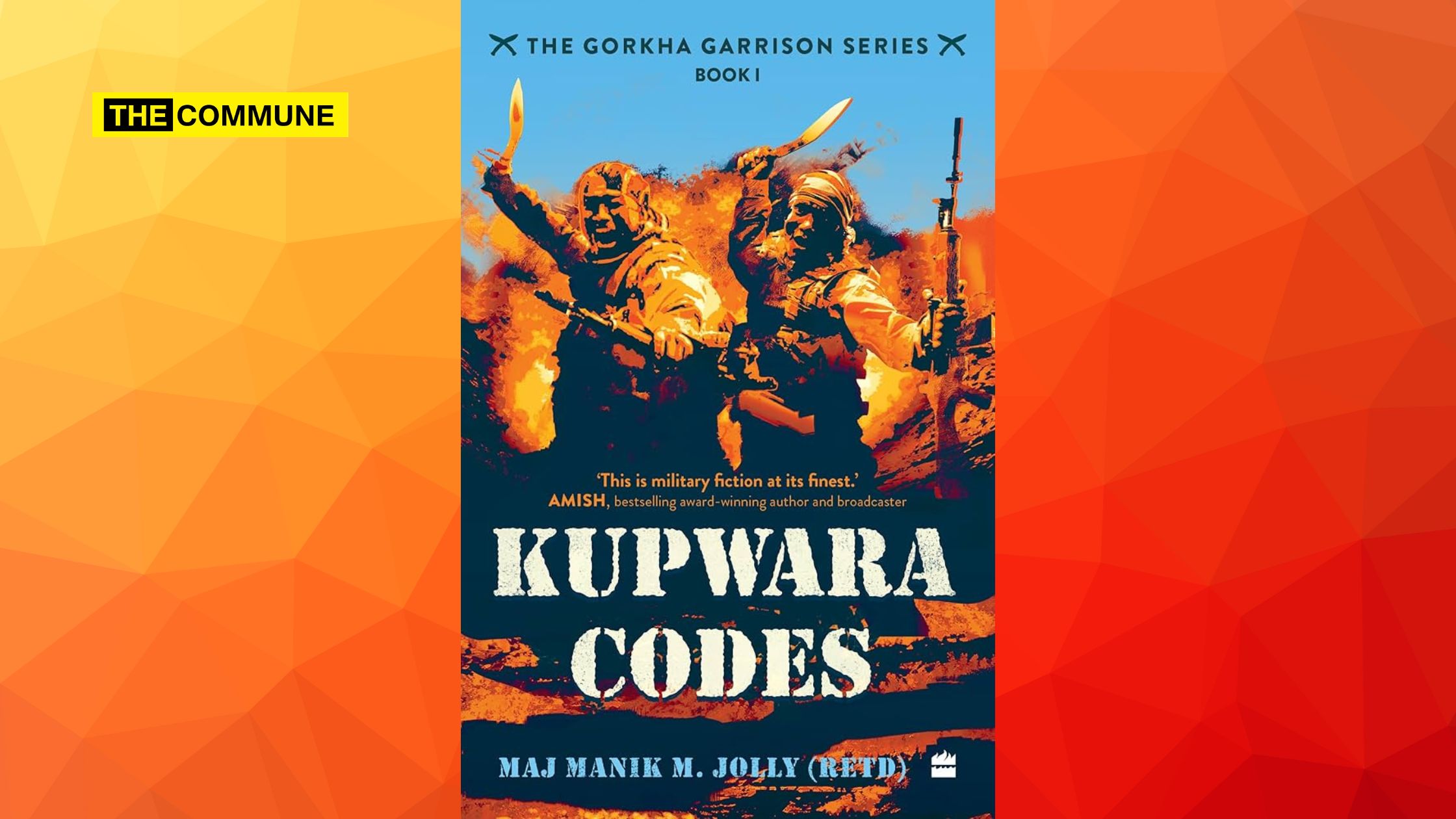 Book Review: Kupwara Codes By Maj Manik M. Jolly – A Riveting Military Thriller