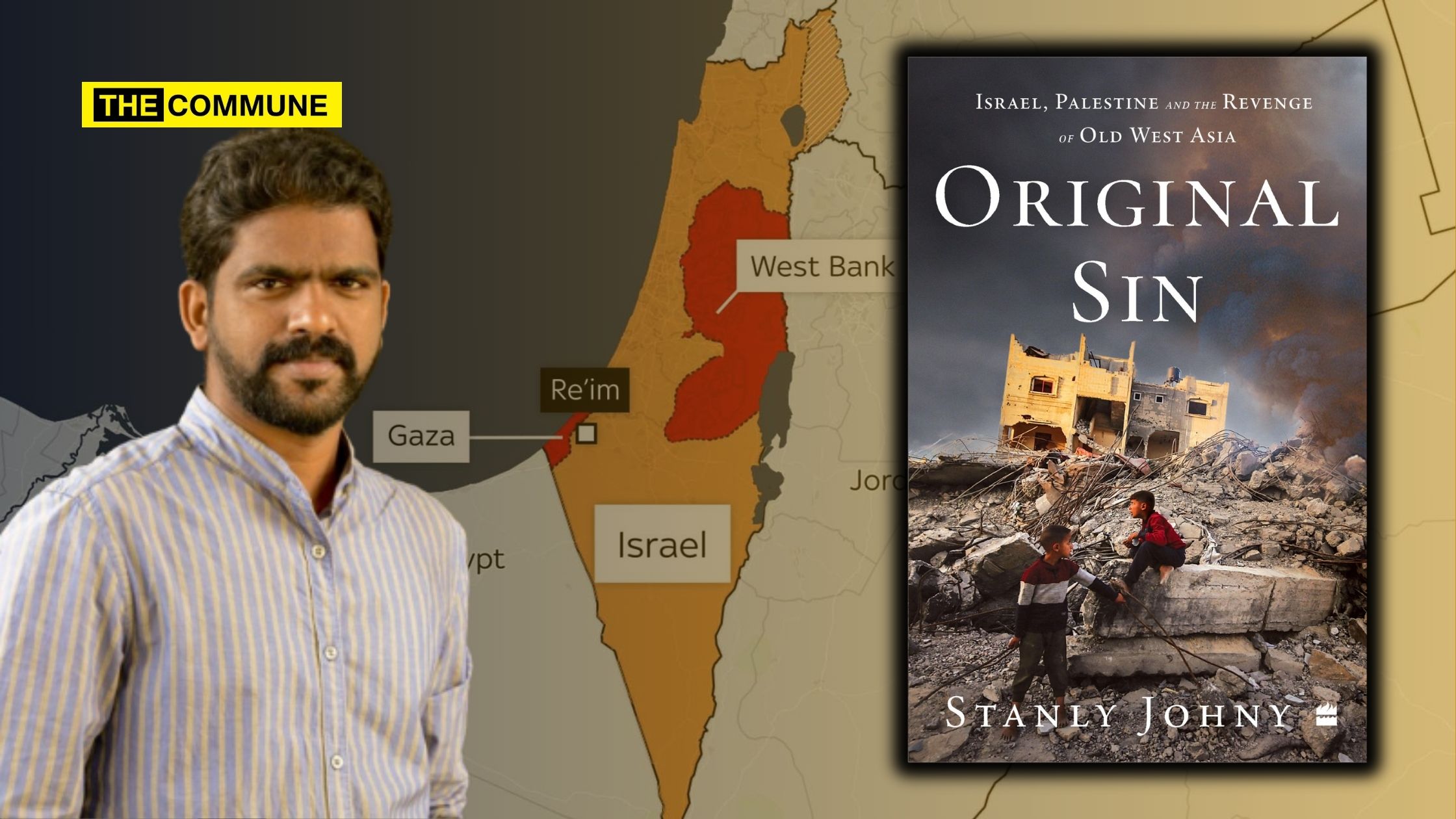Original Sin Book Review: Stanly Johny’s Emotionally Pragmatic And Deeply Insightful Take On The Israel-Palestine Conflict