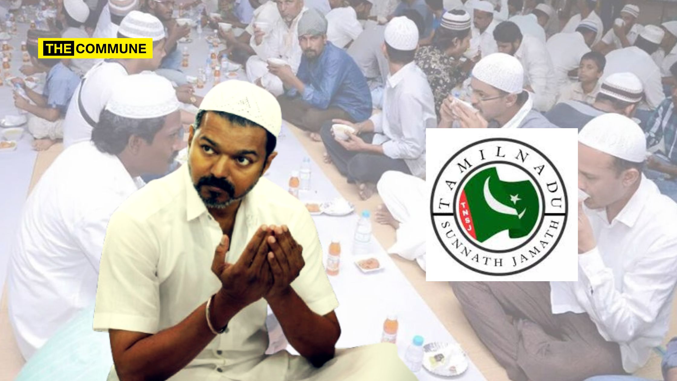 iftar ramzan tvk vijay tn sunnath jamath complaint
