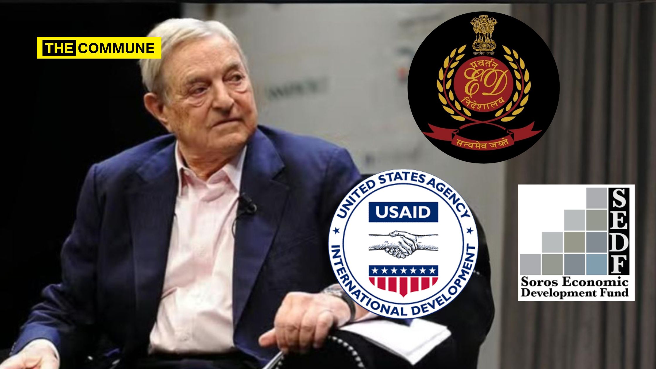 ED Probes 3 Indian Companies Linked To George Soros Funding