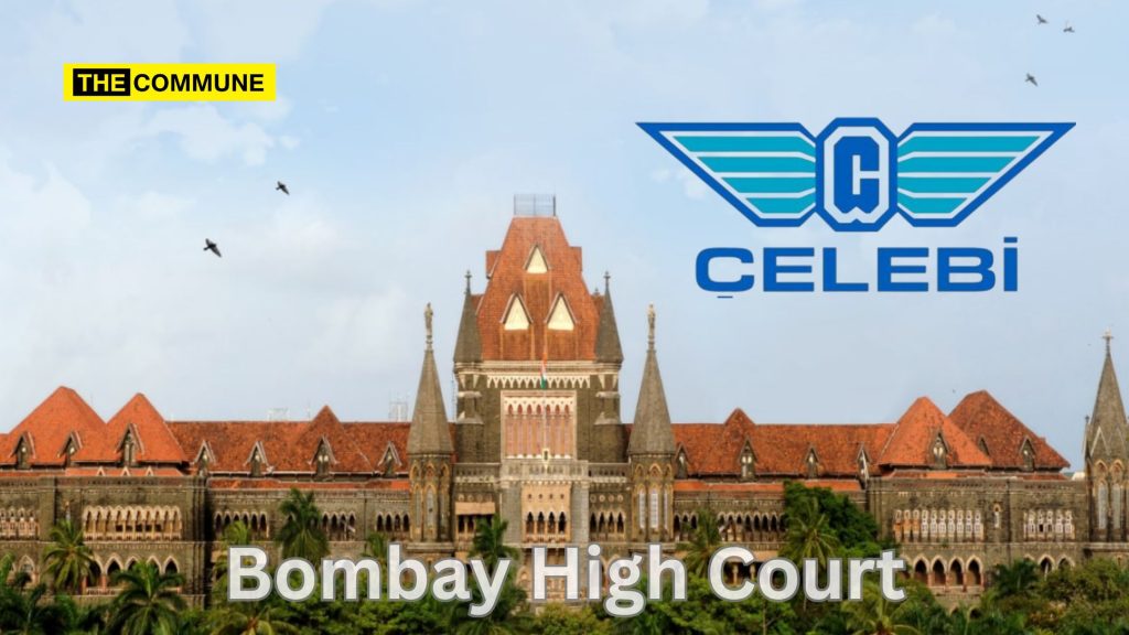 bombay high court celebi operation sindoor