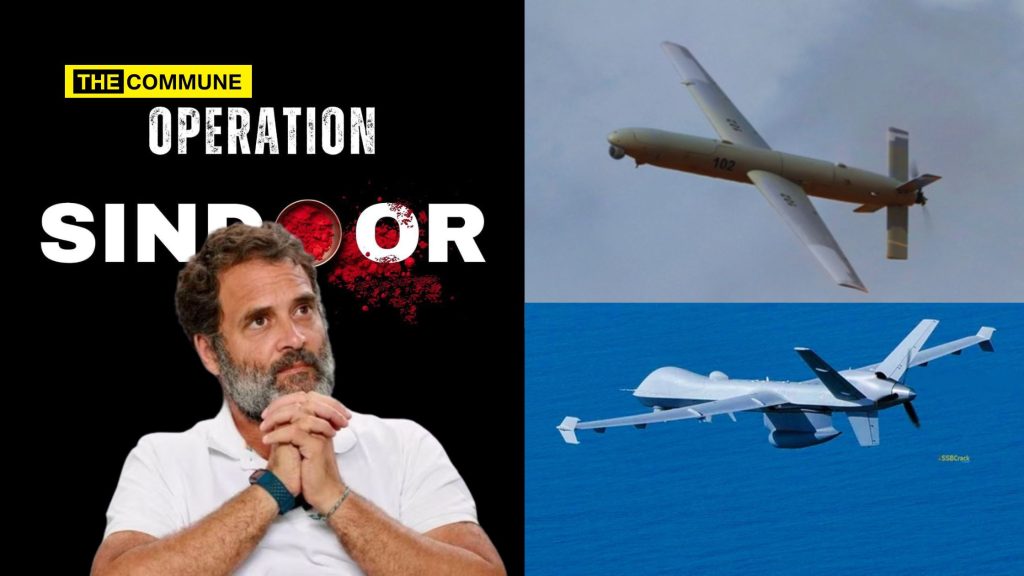 rahul gandhi congress nagastra 1 kamikaze skystriker harpy drone china pakistan operation sindoor