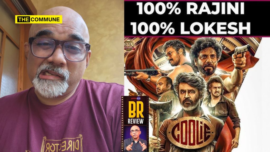 baddy baradwaj rangan br coolie review coolie disaster