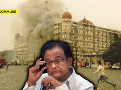 Congress, The Real Surrenderer: Chidambaram’s Confession Reveals Congress Govt Yielded To US Pressure To Not Retaliate Against Pakistan After 26/11 Mumbai Terror Attack "My Personal View Was We Should Have Retaliated" Says Former Home Minister P Chidambaram About 2008 Mumbai Terror Attacks Aftermath
