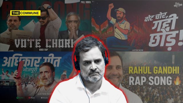 How Congress Is Hiring Rappers And Influencers To Rebrand Rahul Gandhi And Push ‘Vote Chori’ Narrative