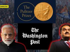 Washington Post’s Latest Hit Job On LIC-Adani Is A Continuation Of Its Pulitzer-Listed Anti-India Series?