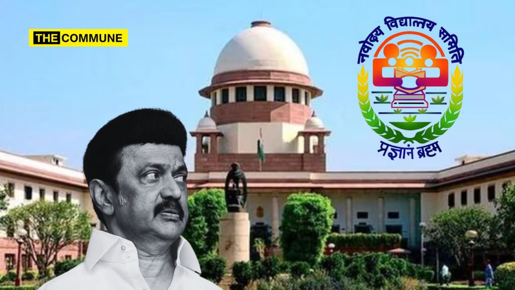 "Are You Not Part Of Our Republic? You Can’t Say ‘My State, My State’, Don’t Suppress Opportunity For Rural Students", Supreme Court Pulls Up DMK Govt Over Navodaya Vidyalayas
