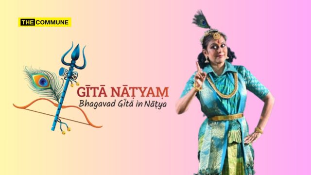 Bharatanatyam Meets The Bhagavad Gita How Pavithra Srinivasan’s Gita Natyam Unites Dance, Storytelling, And Pedagogy Bharatanatyam Meets The Bhagavad Gita: How Pavithra Srinivasan’s Gita Natyam Unites Dance, Storytelling, And Pedagogy