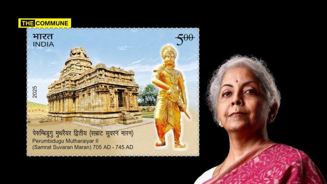 Nirmala Sitharaman An Emperor For Whom The Word Defeat Union Finance Minister Hails Postal Stamp Release Honouring Emperor Mutharaiyar II, Calls It Restoration Of Forgotten History