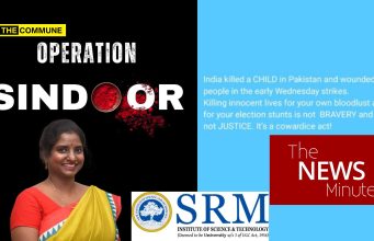 SRM Dismisses Professor For Anti-India Comments On Operation Sindoor; The News Minute Shifts Focus From Conduct To Her ‘Dalit Christian’ Identity The News Minute's Report On SRM Univ Asst Prof Becomes One Of Identity Rather Than Conduct