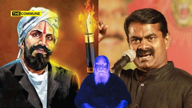 Who Is The Barbarian NTK Chief Seeman Slams EVR’s ‘Kattumirandi Mozhi’ Jab, Says Bharathi Was ‘Paarpaan’ Only Because He Treated All As Equal “Who Is The Barbarian?” - NTK Chief Seeman Slams EVR’s ‘Kattumirandi Mozhi’ Jab, Says Bharathi Was ‘Paarpaan’ Only Because He Treated All As Equal