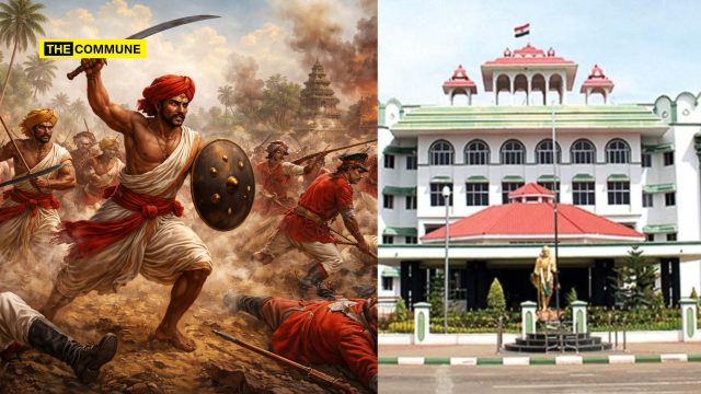 “If Stan Swamy Can Have A Memorial, Why Not Them?” - Madras High Court Allows Memorial For 1755 Natham Kanavai Battle Heroes