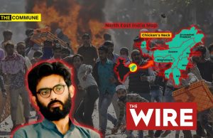 Pro-Congress Leftist Rag The Wire Whitewashes Terror Accused Sharjeel Imam Who Called For Cutting North East From India