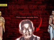Suvarezhuthu Subbaiya: The Man Who Painted Nazi-Type Graffitis “Brahmins! Get Out Of Tamil Nadu” During Anti-Brahmin Movement