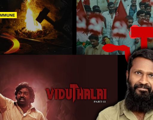 How DMK Stooge Vetrimaaran Glorified Naxals And Peddled Communist Propaganda In His Ultra-Flop Disaster Film Viduthalai 2