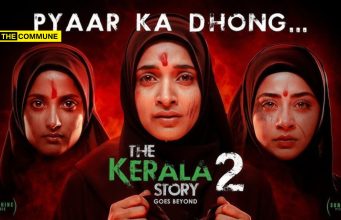 The Kerala Story 2 Review: A Hard-Hitting Truth On Love Jihad With Better Cinematic Aesthetics That Will Upset Seculars