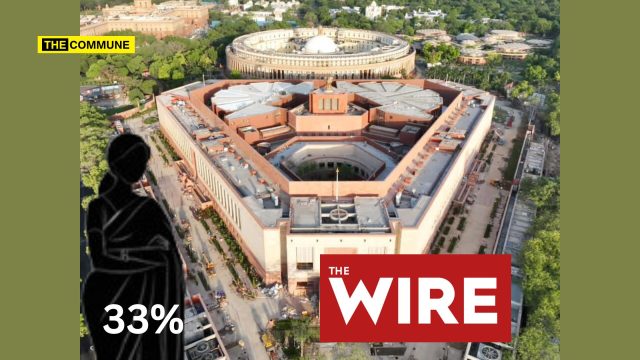 From ‘Why Not Yet?’ To ‘Why Now?’: Leftist Rag The Wire’s Multiple U-Turns On Women’s Reservation Bill