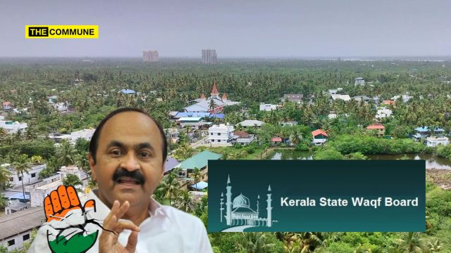 After Congress Comes To Power, Kerala State Waqf Board Claims Administrative Control Over 404 Acres In Munambam Despite Ongoing Court Battle