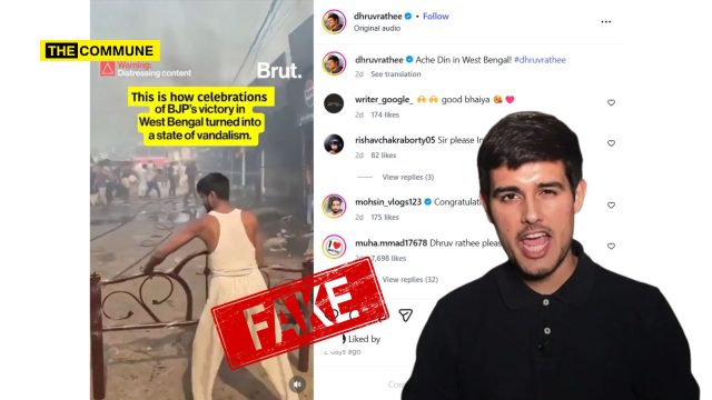 YouTuber Dhruv Rathee Spread Fake News - Uses Old Fire Accident Video To Frame BJP For Violence In WB
