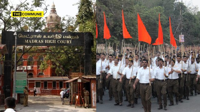 “Gathering Together Is Their Fundamental Right”, Madras High Court Quashes Centenary Event Case Against RSS Members