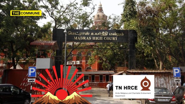 Madras High Court Issues Notice On PIL Challenging DMK-Era HR&CE Amendments Governing Temple Lease Rents