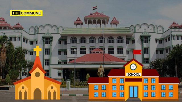 Madras High Court Stops Church Construction On Land Of 70-Year-Old State-Aided School