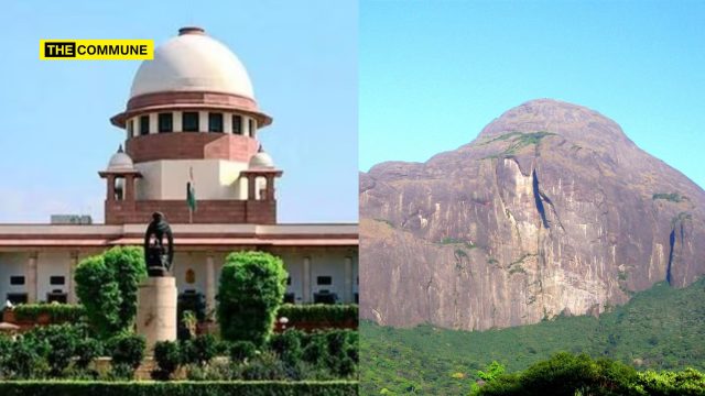 Supreme Court Cracks Down On Agasthyamalai Encroachments; 118 Govt Employees Among Those Identified